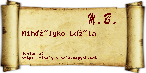 Mihályko Béla névjegykártya